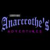 [ Anacrothe's Adventures ]